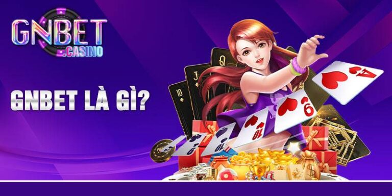 Nhà Cái Gnbet Có Uy Tín Không? Review Chi Tiết Từ Người Chơi Có Kinh Nghiệm 43 Nha Cai Gnbet Co Uy Tin Khong Review Chi Tiet Tu Nguoi Choi Co Kinh Nghiem